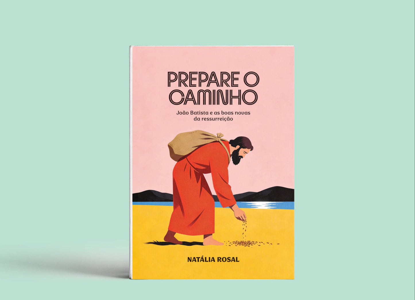 Prepare o caminho